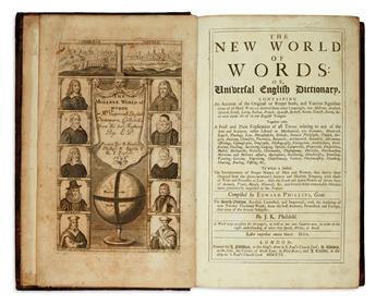 PHILLIPS, EDWARD. The New World of Words; or, Universal English Dictionary . . . Sixth Edition.  1706